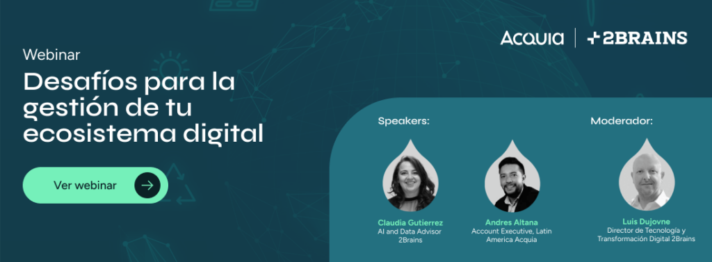 Revisa nuestro webinar: Desafíos para la gestión de tu ecosistema digital y mejora la experiencia digital de tus usuarios